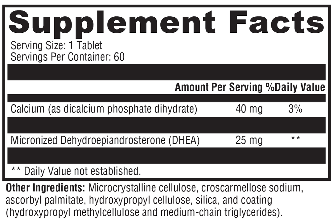 DHEA Micronized 25mg 60 Tablets Supplement Facts