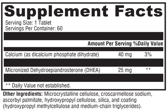 DHEA Micronized 25mg 60 Tablets Supplement Facts